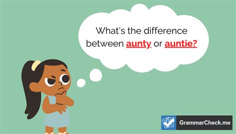 Aunty or Auntie – Correct Spelling by Country